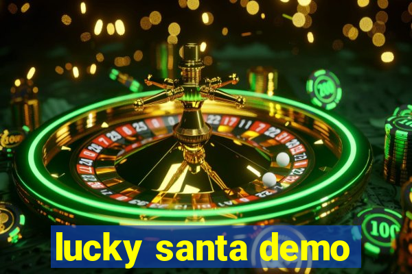 lucky santa demo